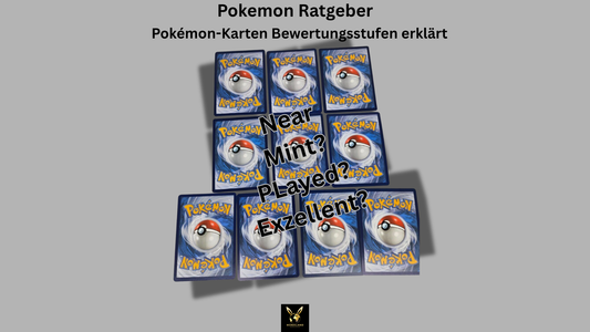 Pokémon-Karten Bewertungsstufen erklärt: Gem Mint bis Near Mint 2026